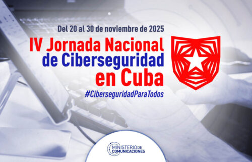 comienza-en-cuba-cuarta-jornada-nacional-de-ciberseguridad