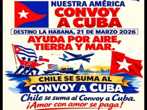 viaja-delegacion-chilena-a-cuba-para-sumarse-a-convoy-de-solidaridad